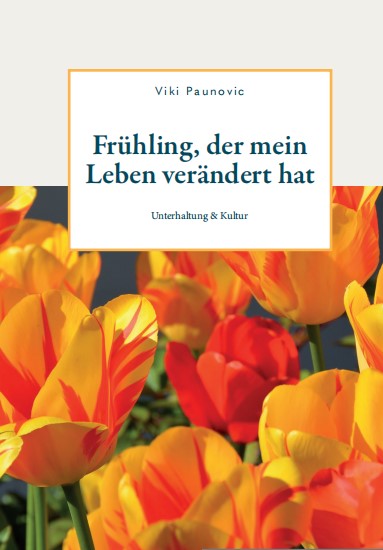 Coverbild des Buchs Fruhling, der mein Leben verändert hat