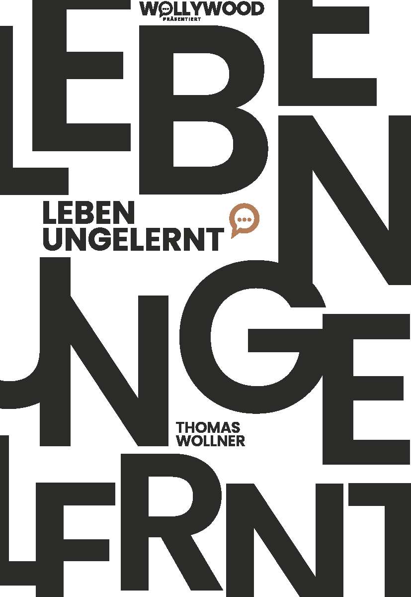 Coverbild des Buchs Leben ungelernt – Thomas Wollner und 