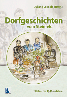 Coverbild des Buchs Dorfgeschichten vom Steinfeld