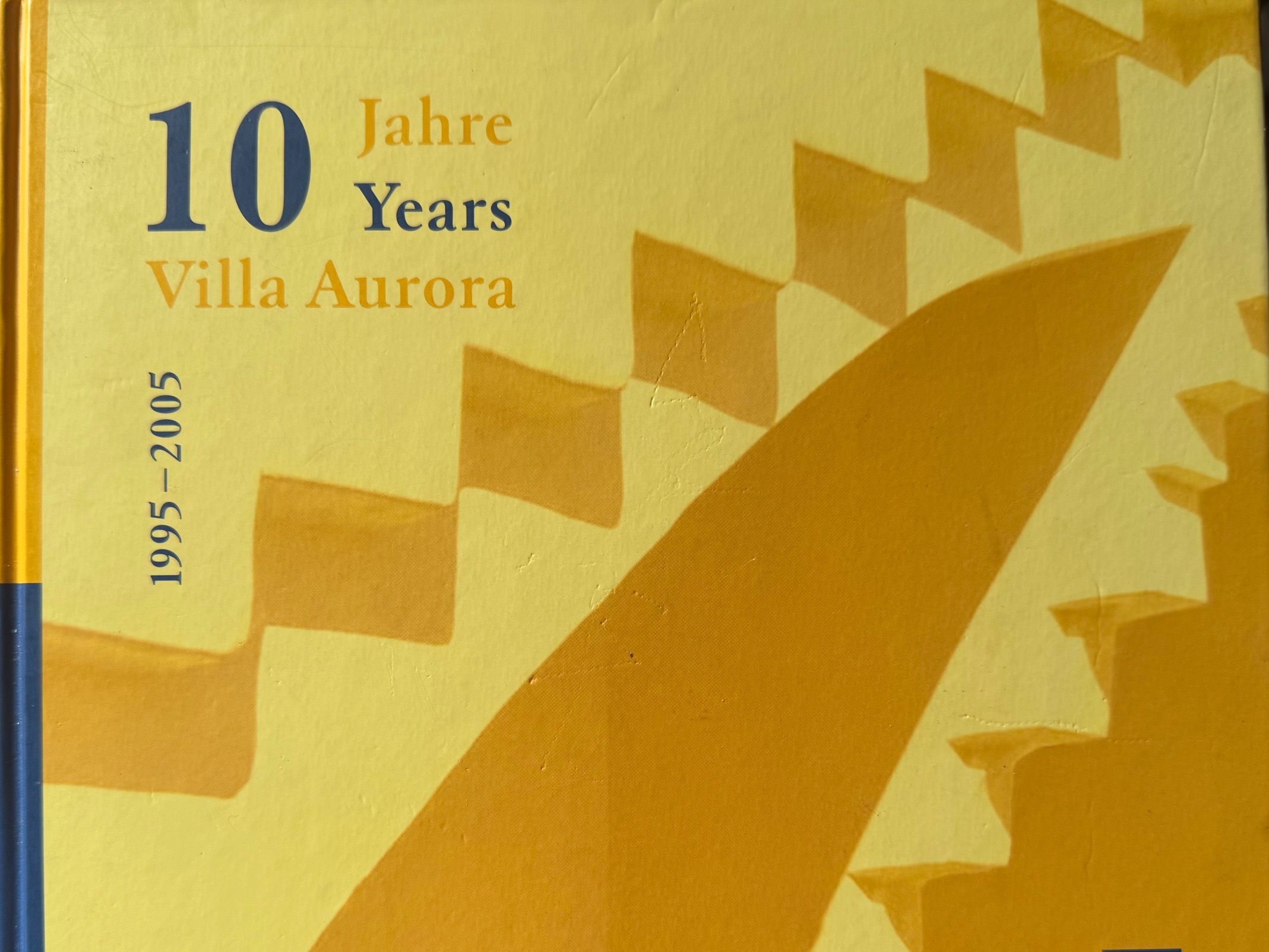 Coverbild des Buchs 10 Jahre Villa Aurora / 10 Years Villa