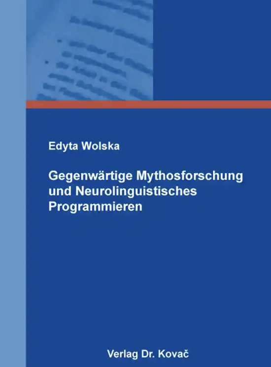 Coverbild des Buchs Gegenwärtige Mythosforschung und Neurolinguistisches Programmieren