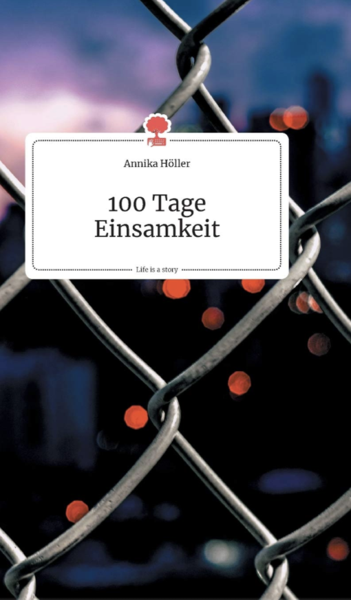Coverbild des Buchs 100 Tage Einsamkeit