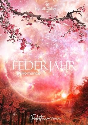 Coverbild des Buchs Federjahr Romance - Anthologie