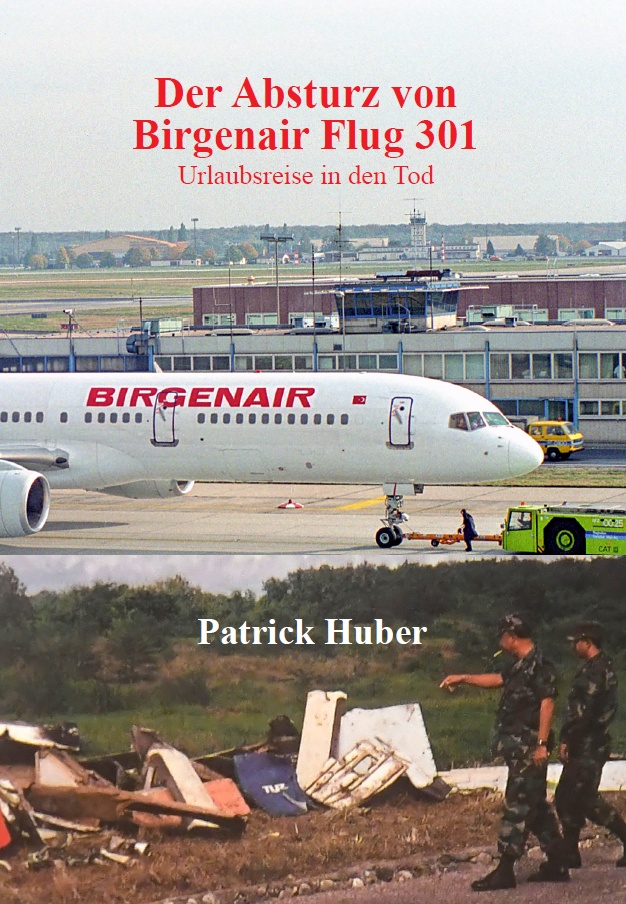 Coverbild des Buchs Der Absturz von Birgenair Flug 301 ‒ Urlaubsreise in den Tod