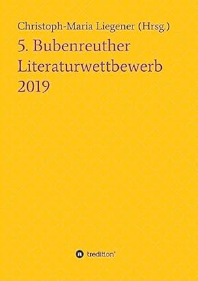 Coverbild des Buchs Bubenreuther Literaturwettbewerb - Anthologie