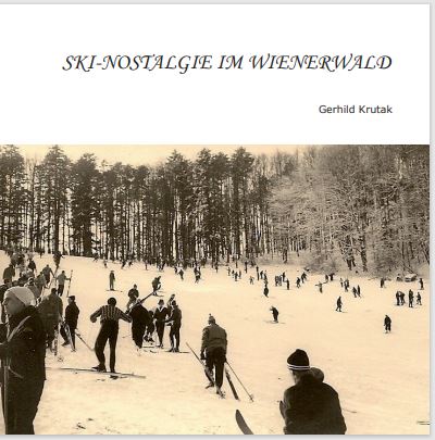 Coverbild des Buchs Ski-Nostalgie im Wienerwald (Broschüre, 2021)