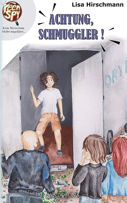 Coverbild des Buchs Achtung, Schmuggler! - TeenSpy: der dritte Fall