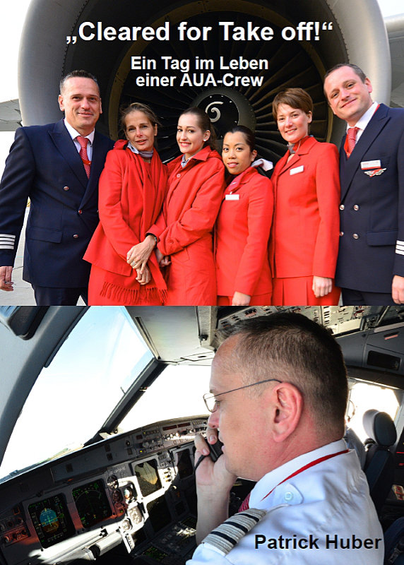 Coverbild des Buchs Cleared for Take off - ein Tag im Leben einer AUA-Crew