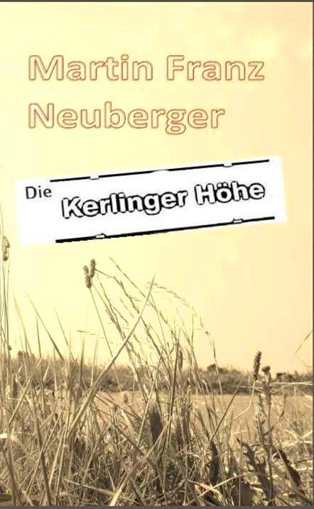 Coverbild des Buchs die kerlinger höhe