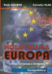 Coverbild des Buchs Holograma Europa - Politica europeana a Germaniei