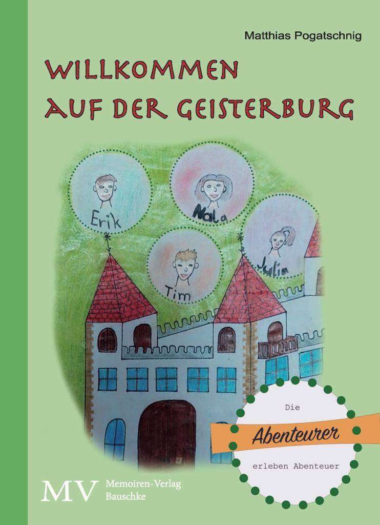 Coverbild des Buchs Willkommen auf der Geisterburg 