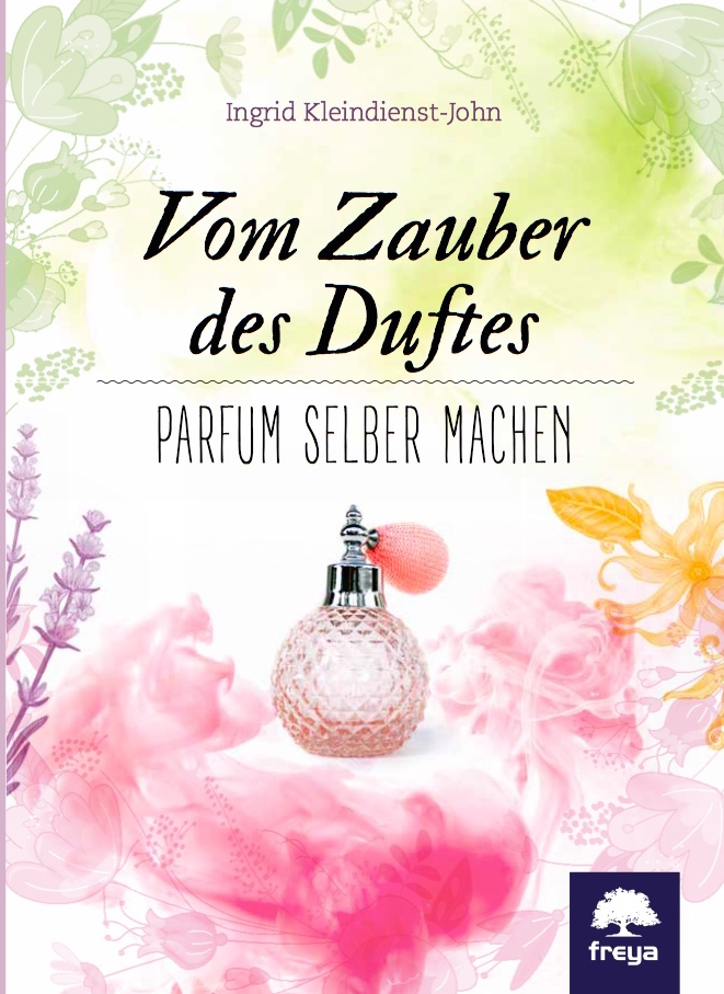Coverbild des Buchs Zauber des Duftes (Neuauflage)