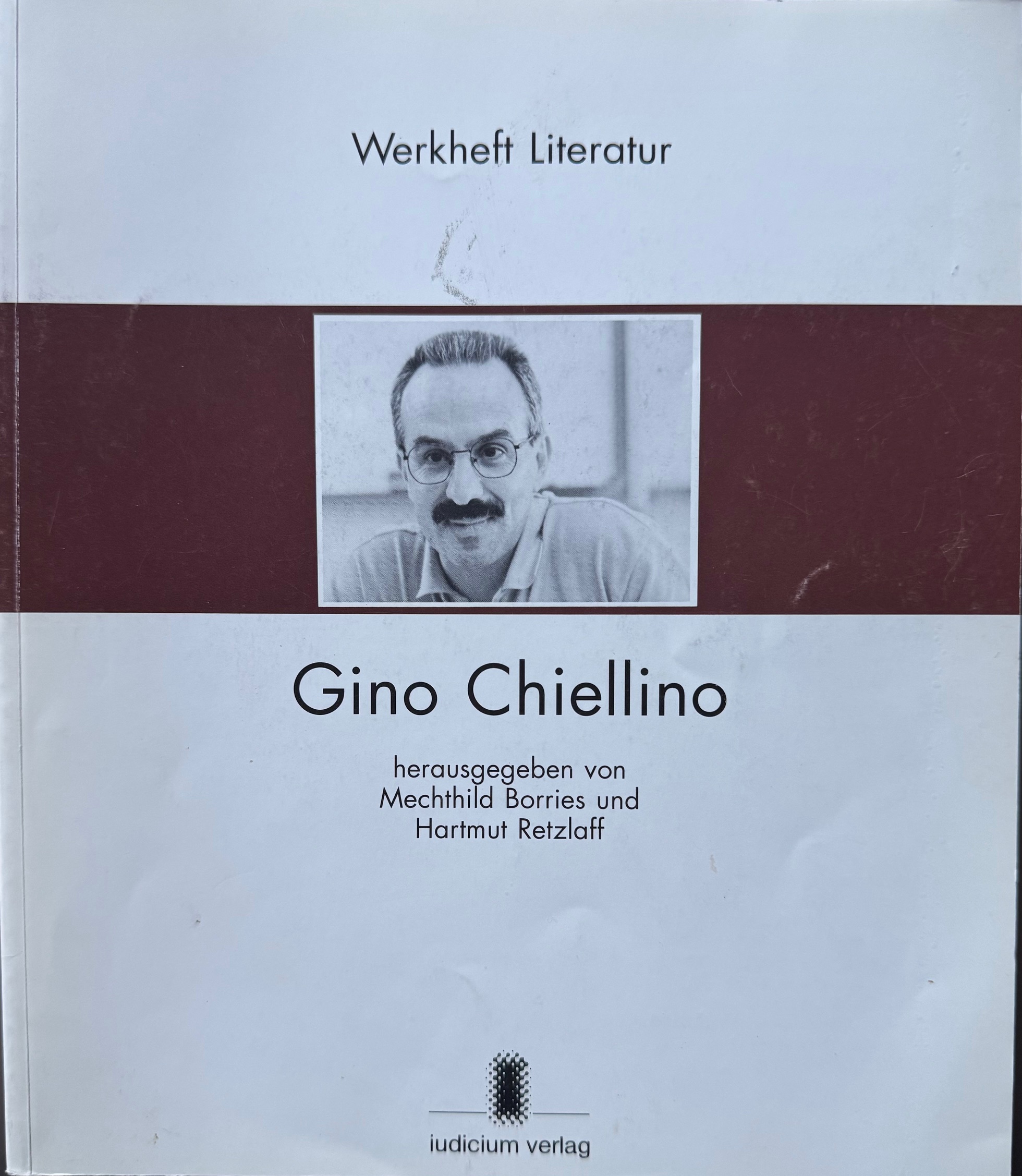 Coverbild des Buchs Werkheft Literatur Gino Chiellino