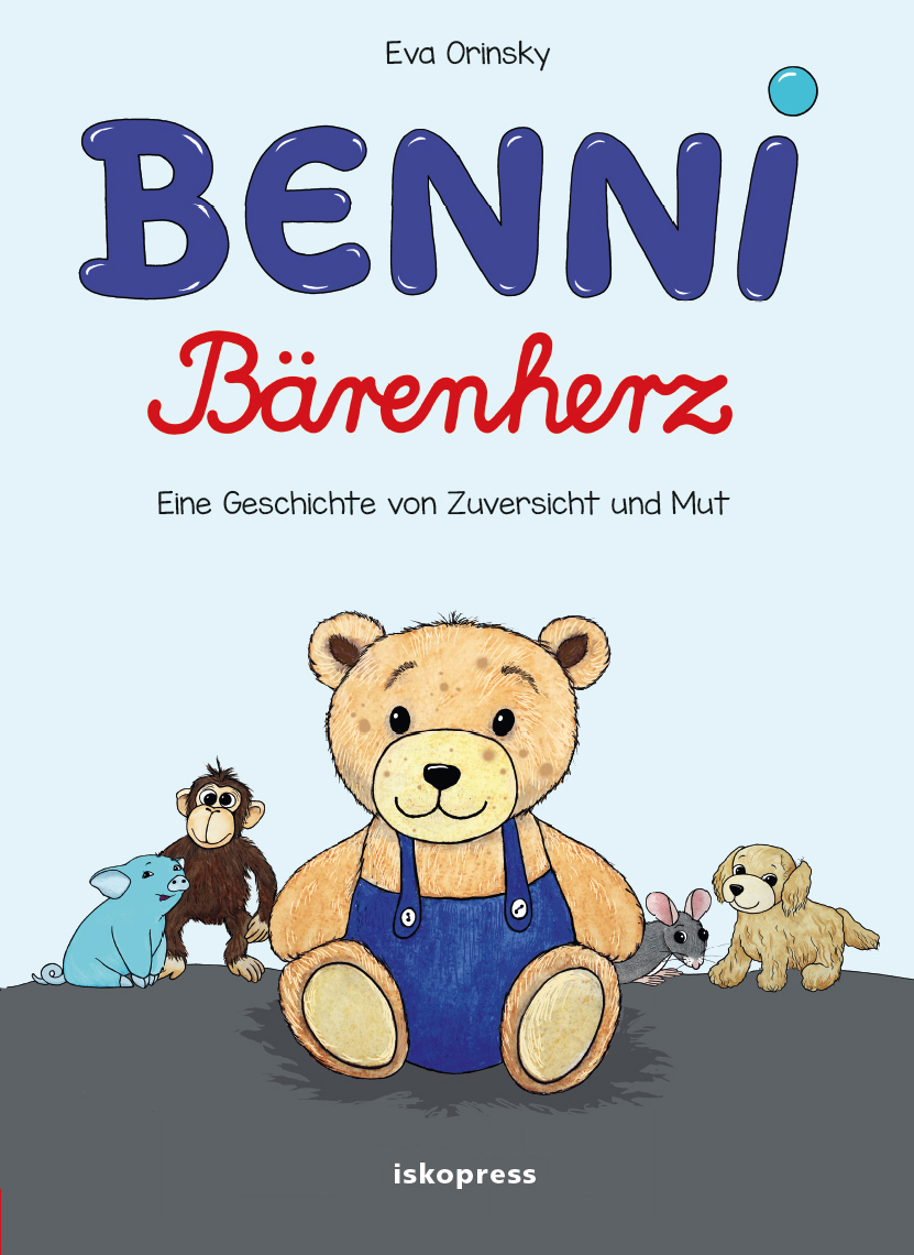 Coverbild des Buchs Benni Bärenherz Eine Geschichte von Zuversicht und Mut