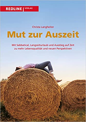 Coverbild des Buchs Mut zur Auszeit