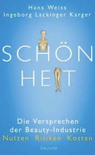Coverbild des Buchs Schönheit – die Versprechen der Beauty-Industrie