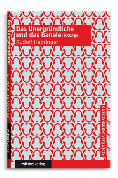 Coverbild des Buchs Das Unergründliche und das Banale