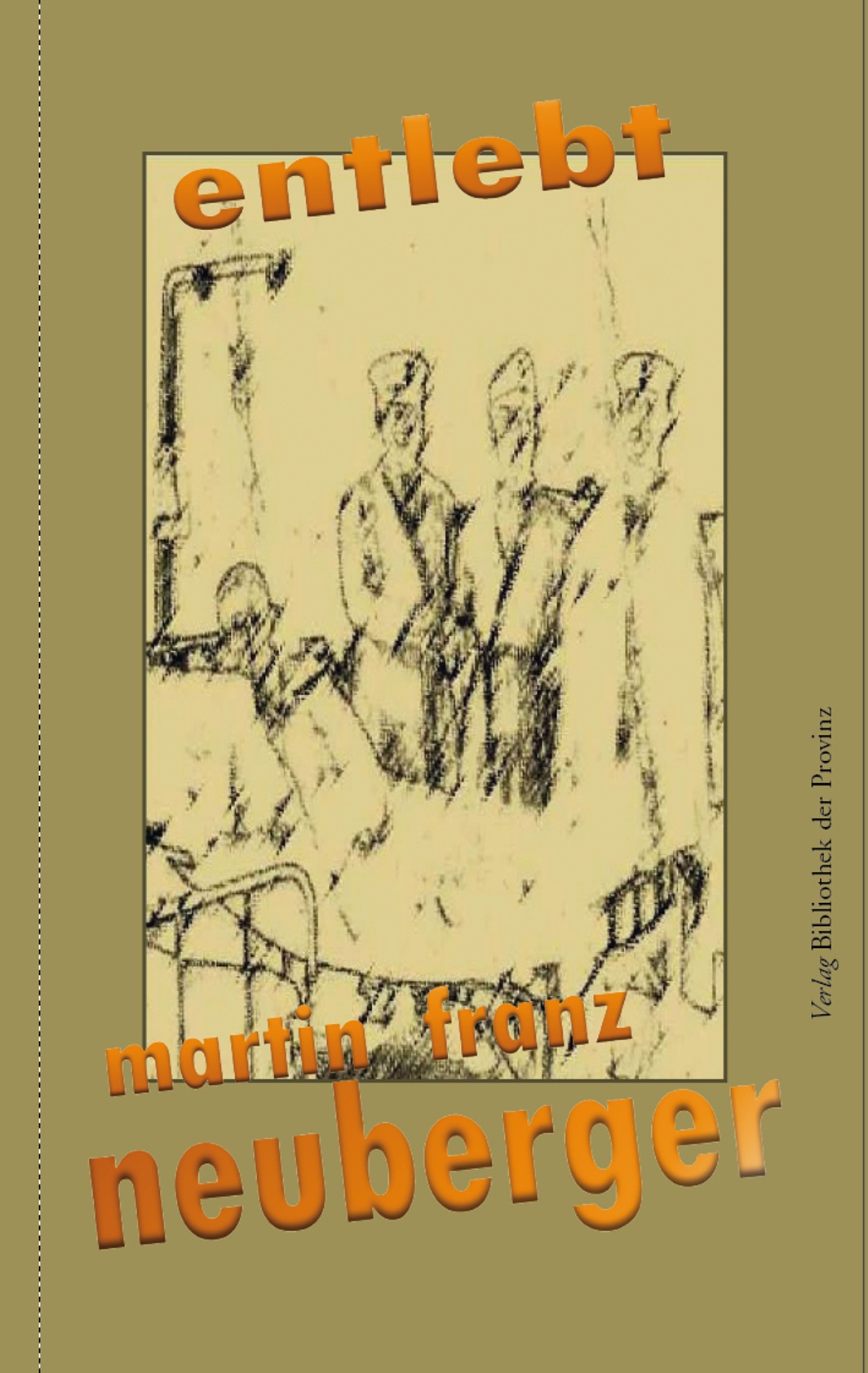 Coverbild des Buchs entlebt