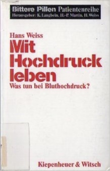 Coverbild des Buchs Mit Hochdruck leben – was tun bei Bluthochdruck