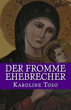 Coverbild des Buchs Der fromme Ehebrecher 
