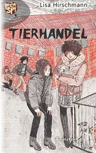 Coverbild des Buchs Tierhandel - TeenSpy: der sechste Fall