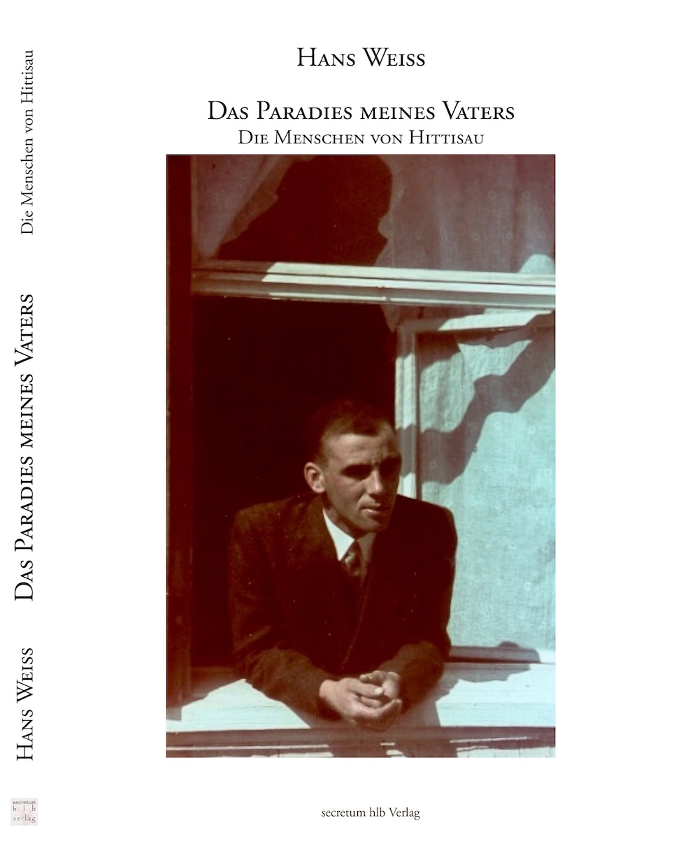 Coverbild des Buchs Das Paradies meines Vaters - Die Menschen von Hittisau