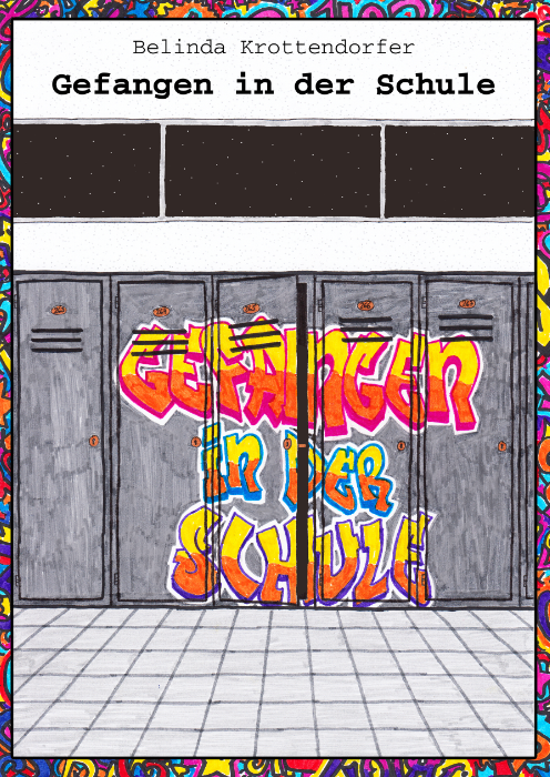 Coverbild des Buchs Gefangen in der Schule