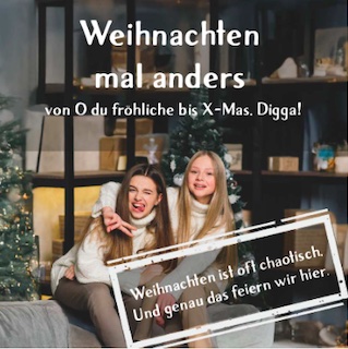 Coverbild des Buchs Weihnachten mal anders – von „O du fröhliche“ bis „X-Mas, Digga!“