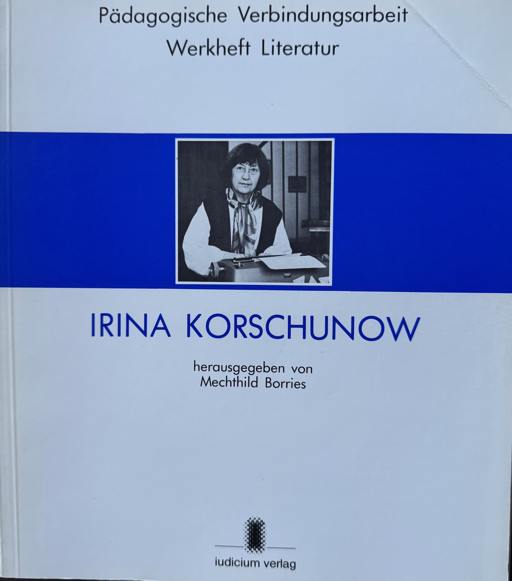 Coverbild des Buchs Werkheft Literatur Irina Korschunow