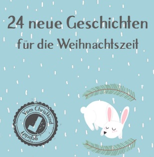 Coverbild des Buchs 24 neue Geschichten für die Weihnachtszeit - Ein literarischer Adventkalender