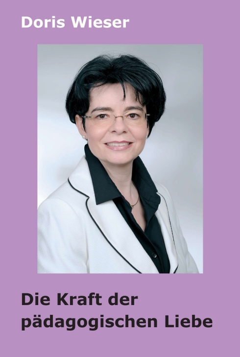 Coverbild des Buchs Die Kraft der pädagogischen Liebe