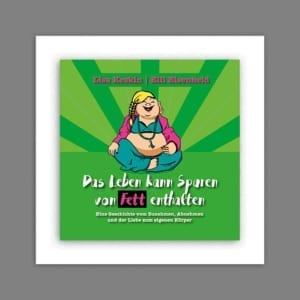 Coverbild des Buchs Das Leben kann Spuren von Fett enthalten