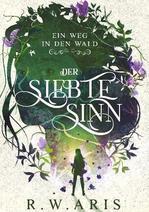 Coverbild des Buchs Der Siebte Sinn - Ein Weg in den Wald