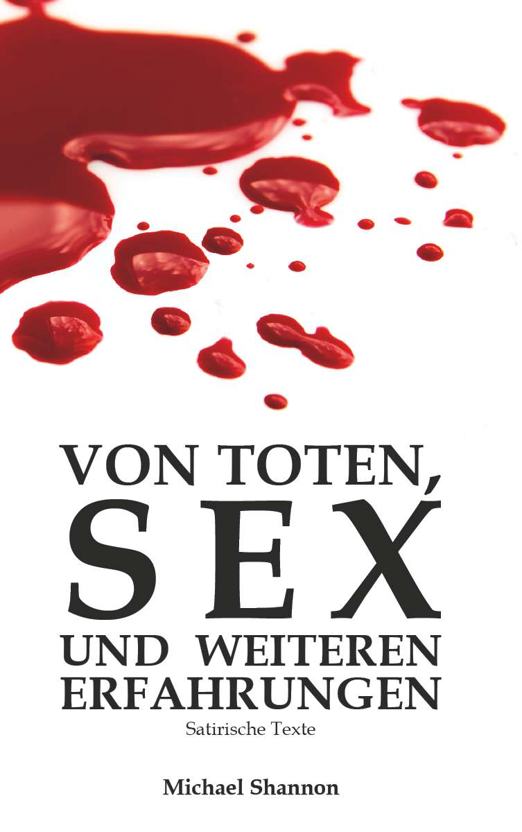 Coverbild des Buchs Von Toten, Sex und weiteren Erfahrungen