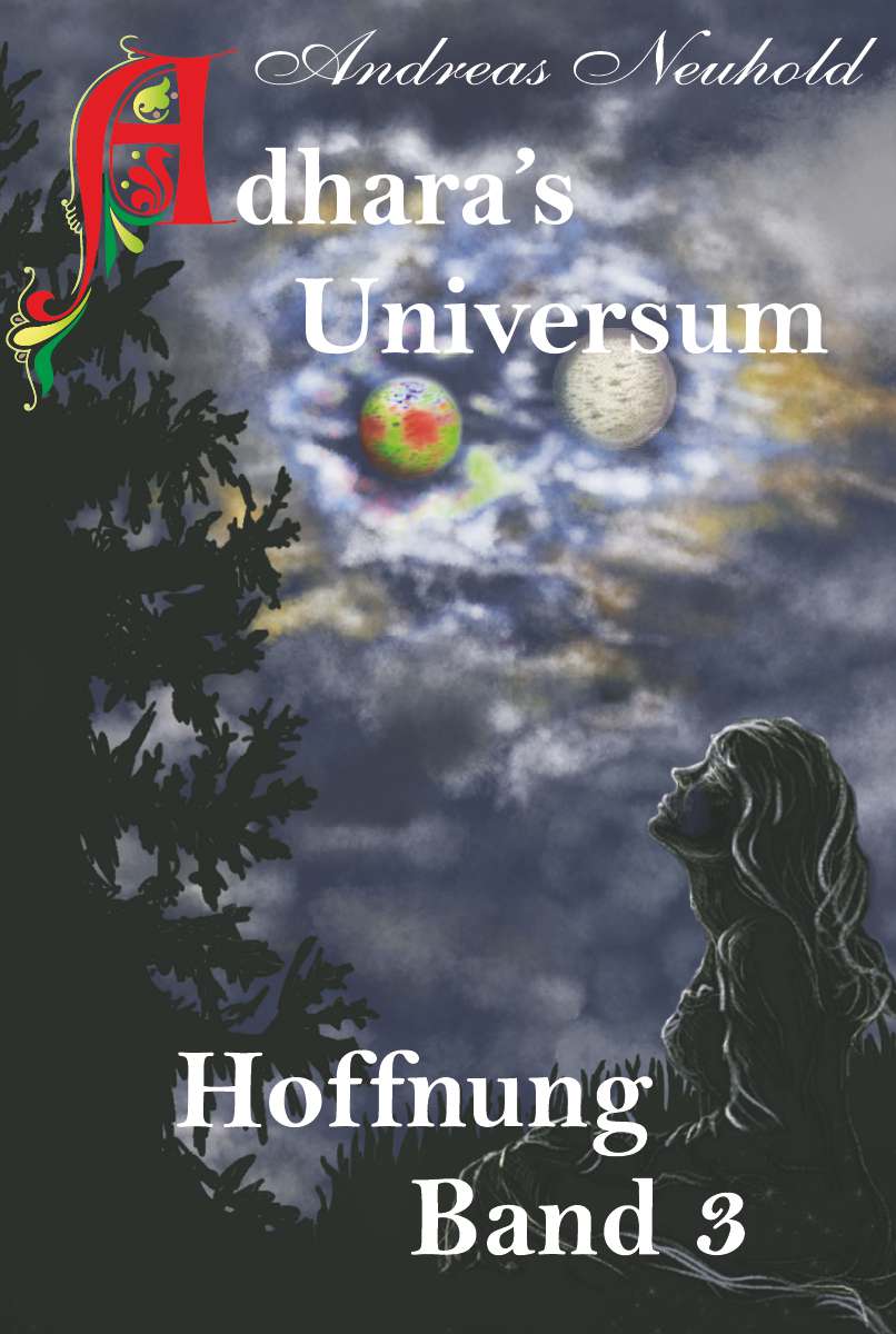 Coverbild des Buchs Adhara's Universum Band 3