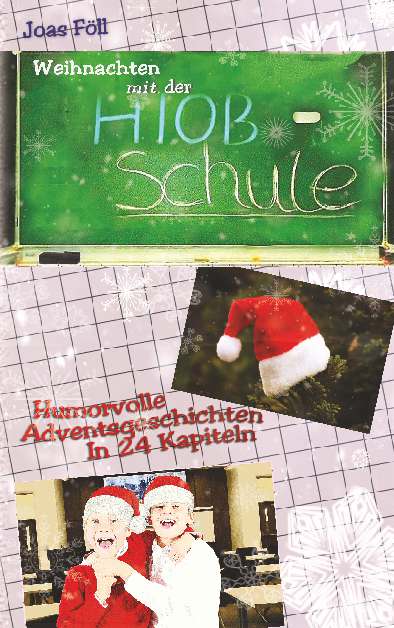 Coverbild des Buchs Weihnachten mit der Hiob-Schule