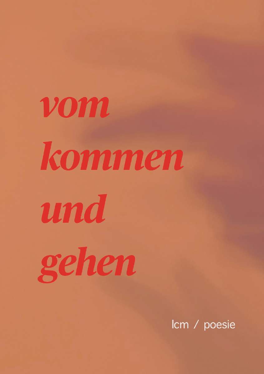 Coverbild des Buchs vom kommen und gehen