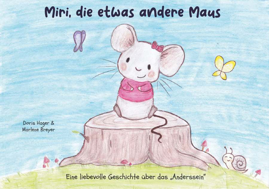 Coverbild des Buchs Miri, die etwas andere Maus