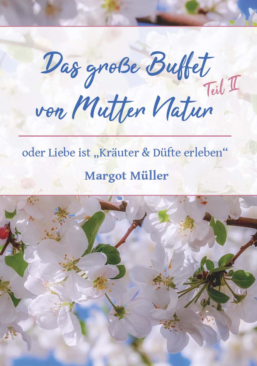 Coverbild des Buchs Das große Buffet von Mutter Natur-Teil II