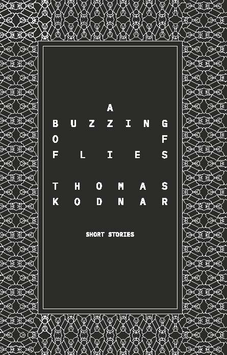 Coverbild des Buchs A Buzzing of Flies