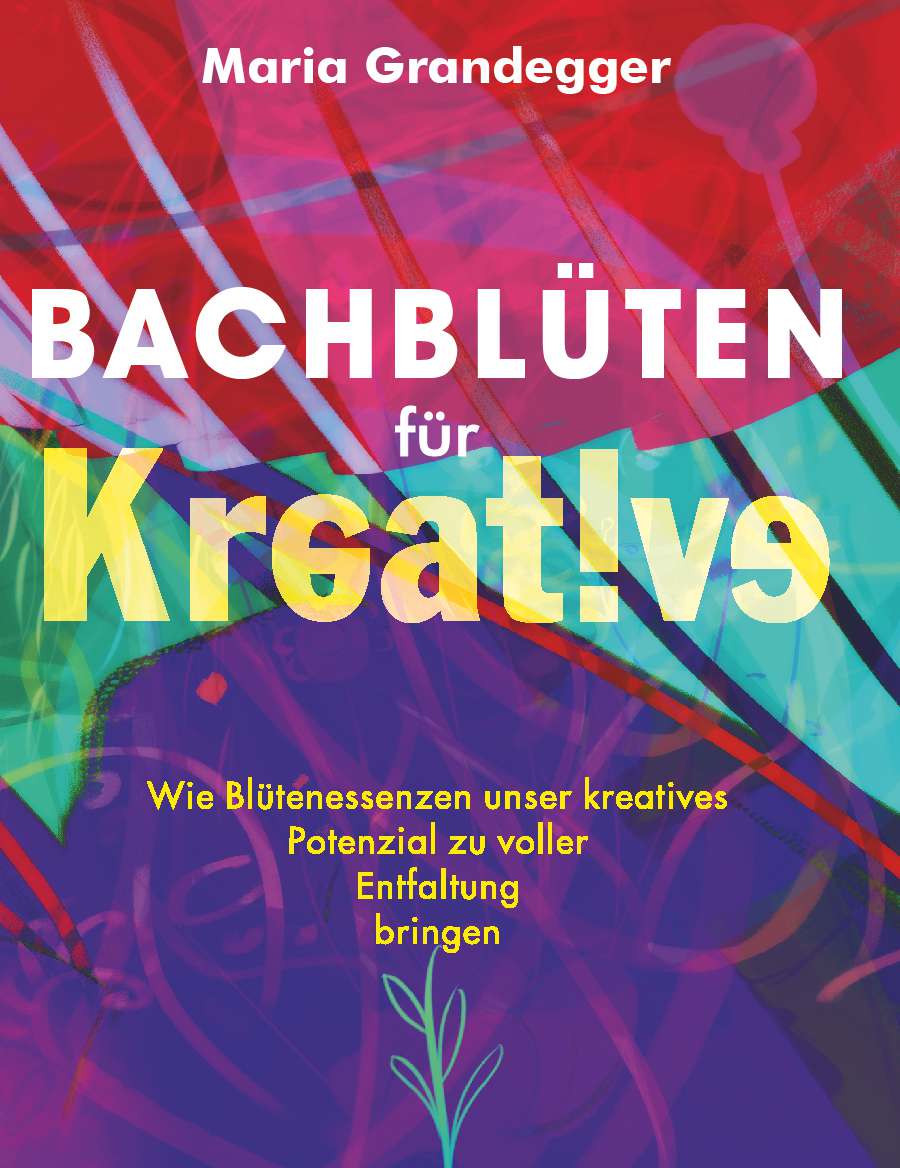 Coverbild des Buchs Bachblüten für Kreative