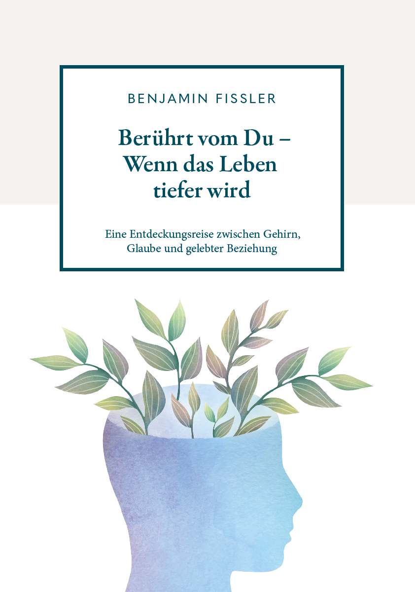 Coverbild des Buchs Berührt vom Du – Wenn das Leben tiefer wird