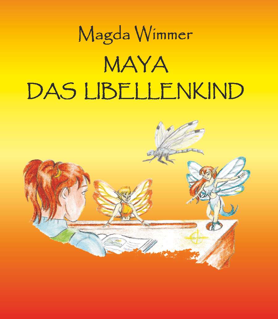 Coverbild des Buchs Maya - das Libellenkind