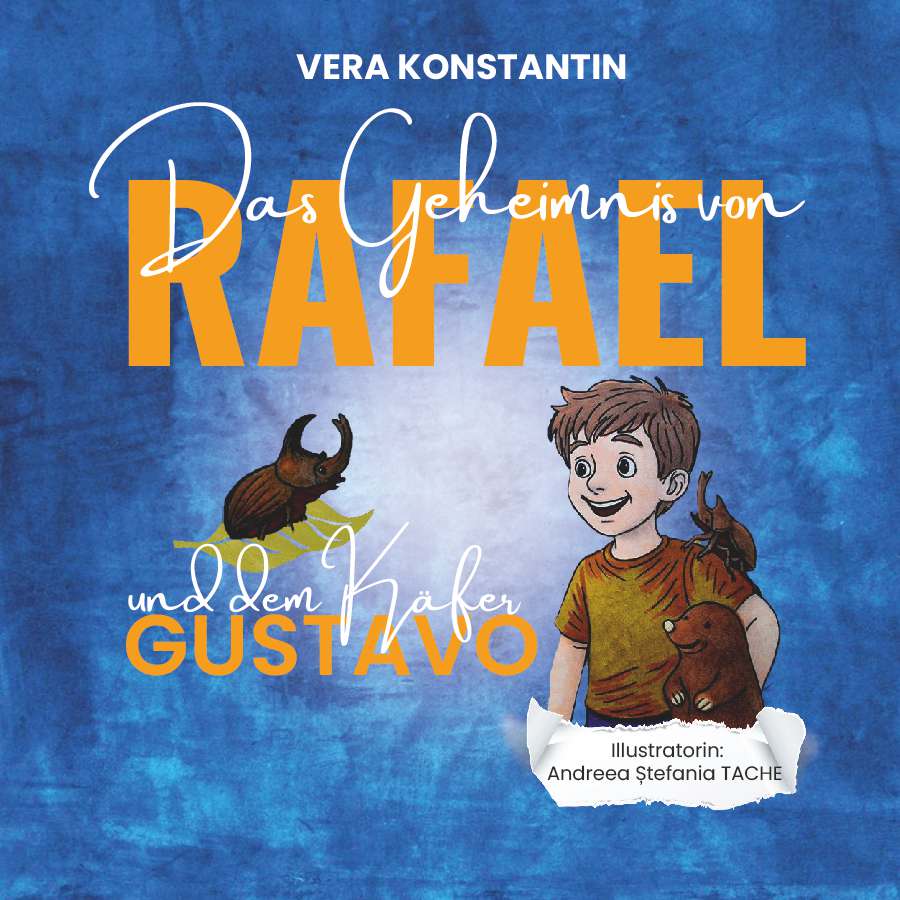 Coverbild des Buchs Das Geheimnis von Rafael und dem Käfer Gustavo