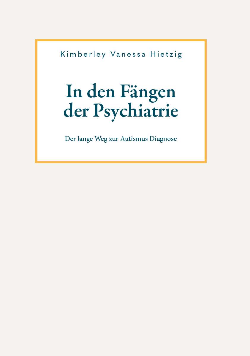 Coverbild des Buchs In den Fängen der Psychiatrie