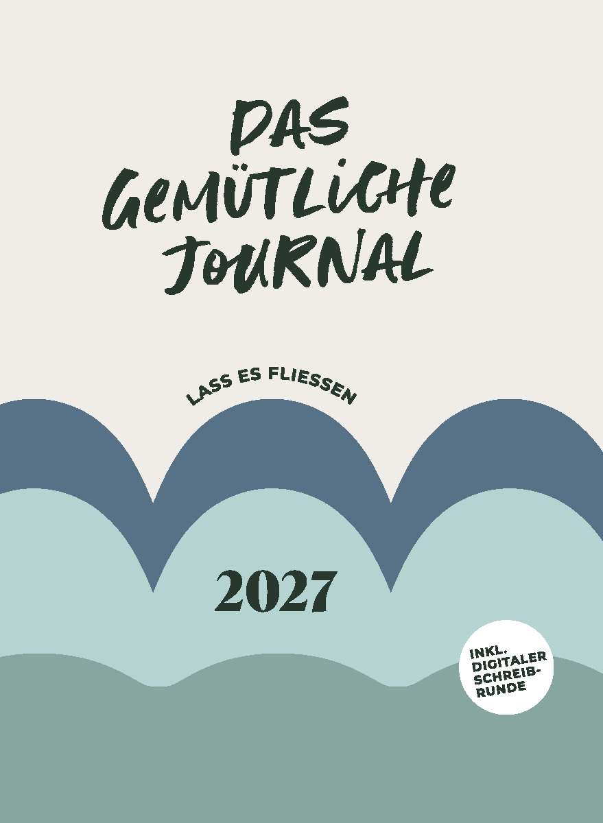 Coverbild des Buchs Das gemütliche Journal - Lass es fließen, 2027