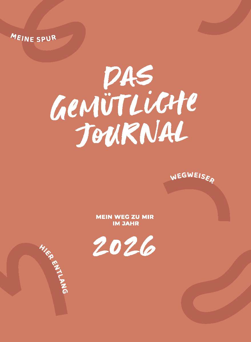 Coverbild des Buchs Das gemütliche Journal - Mein Weg zu mir im Jahr 2026