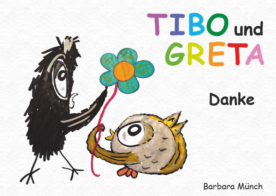 Coverbild des Buchs TIBO und GRETA - Danke