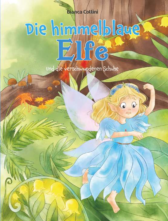 Coverbild des Buchs Die himmelblaue Elfe