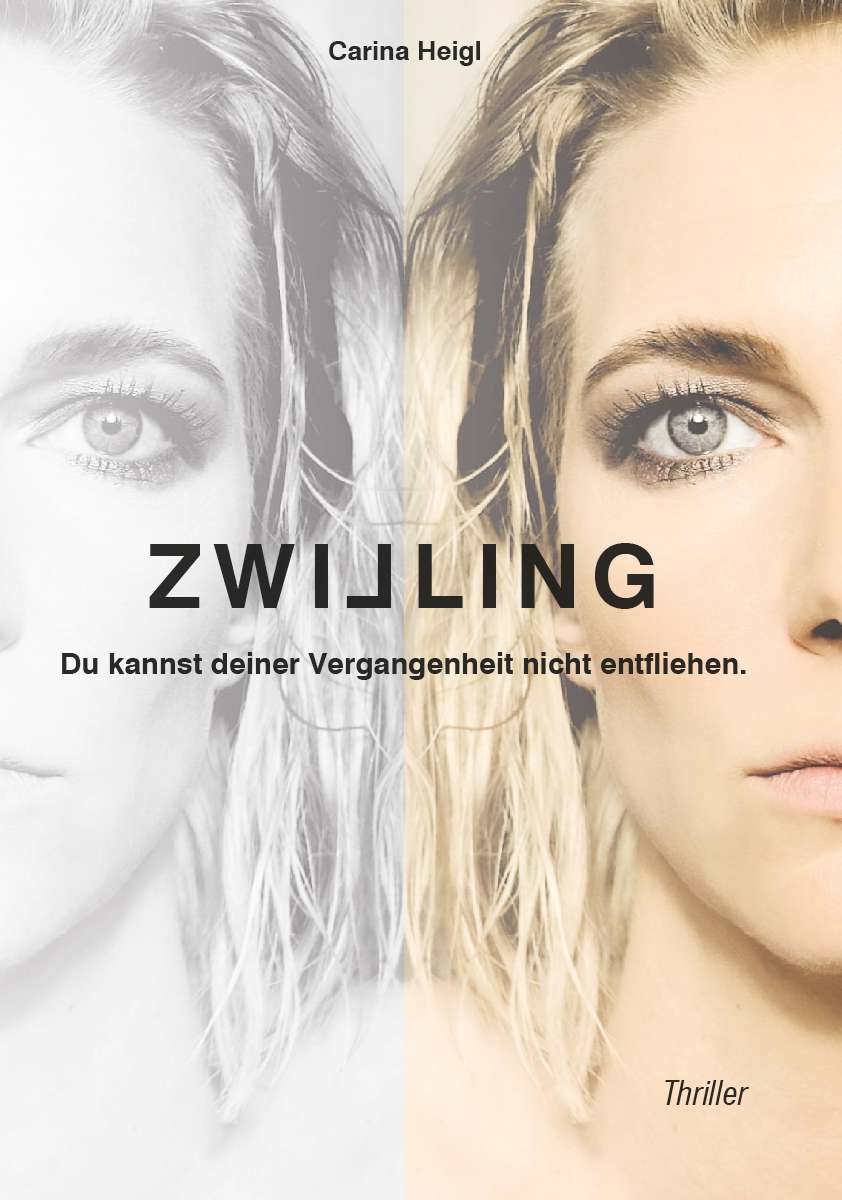 Coverbild des Buchs Zwilling - Du kannst deiner Vergangenheit nicht entfliehen